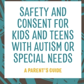 Safety and Consent